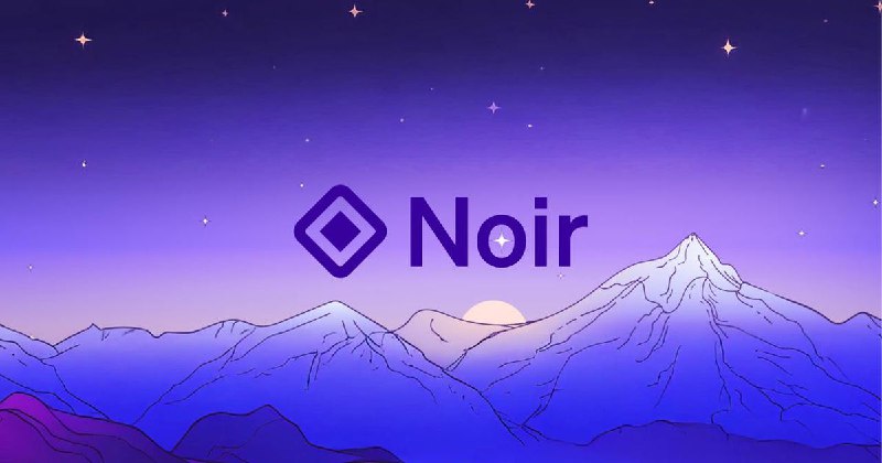 Unlocking the Potential of Noir: A Deep Dive into Simplifying Zero-Knowledge Proof Development