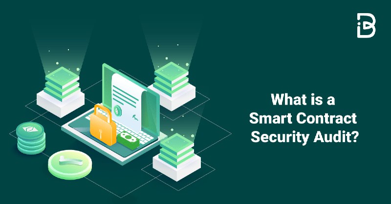 What is a Smart Contract Security Audit?