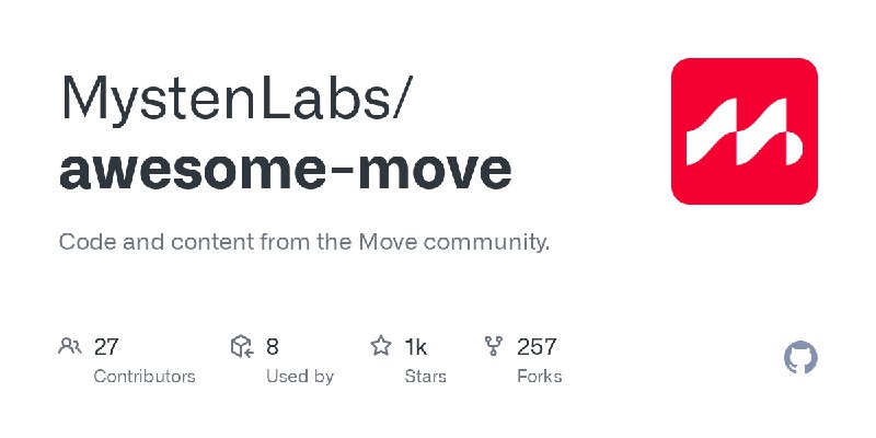 GitHub - MystenLabs/awesome-move: Code and content from the Move community.