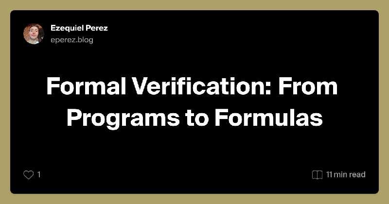 Formal Verification: From Programs to Formulas