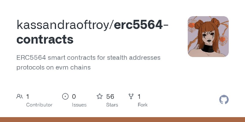 GitHub - kassandraoftroy/erc5564-contracts: ERC5564 smart contracts for stealth addresses protocols on evm chains