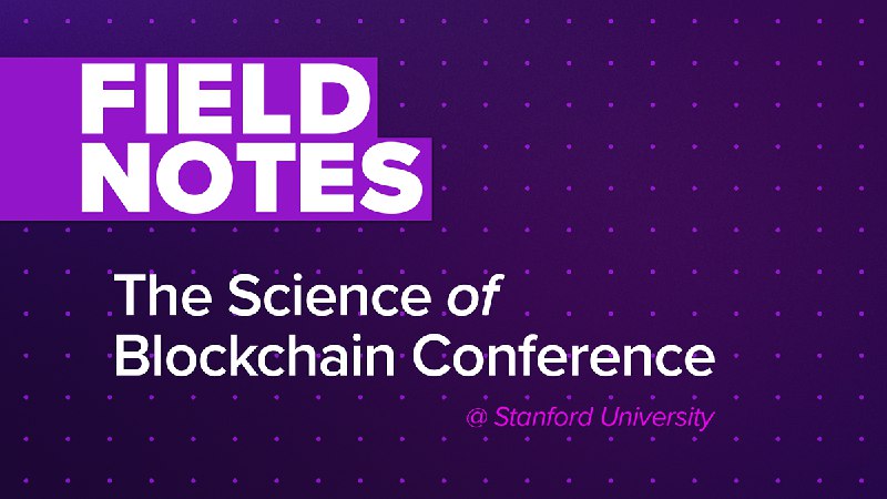 SBC 22: Field Notes from Science of Blockchain 2022