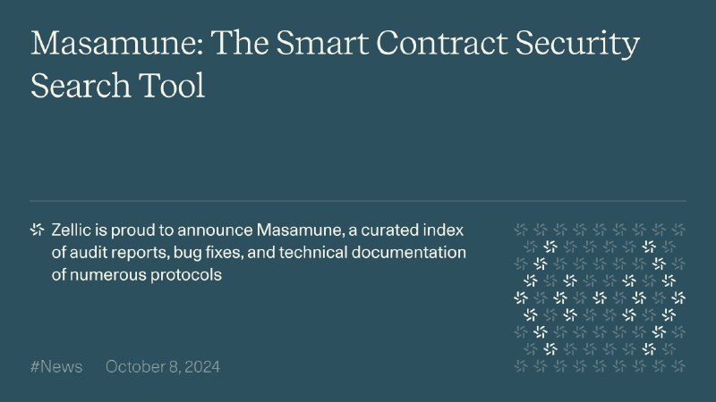 Masamune: The Smart Contract Security Search Tool | Zellic — Research