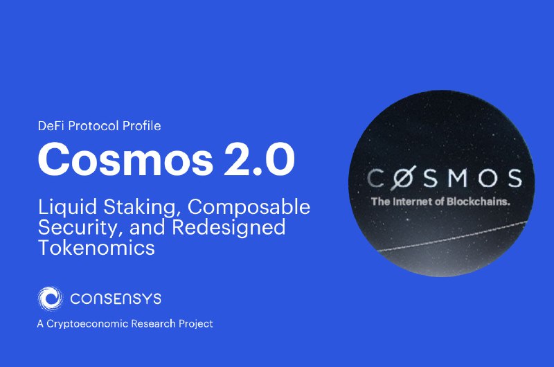 Cosmos 2.0: Liquid Staking, Composable Security, and Redesigned Tokenomics | Consensys