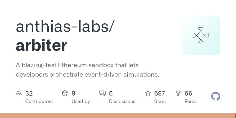 GitHub - anthias-labs/arbiter: A blazing-fast Ethereum sandbox that lets developers orchestrate event-driven simulations.