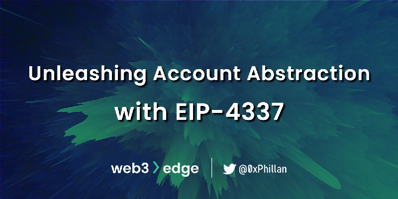 Unleashing Account Abstraction with EIP-4337