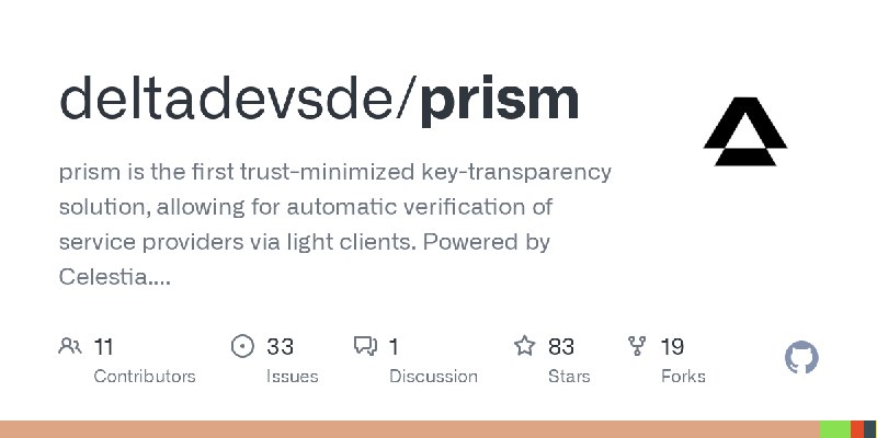 GitHub - deltadevsde/prism: prism is the first trust-minimized key-transparency solution, allowing for automatic verification of…