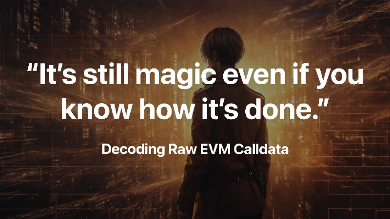 On Decoding Raw EVM Calldata | Jonathan Becker