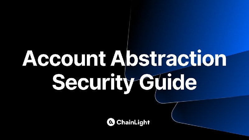 Patch Thursday — Account Abstraction Security Guide