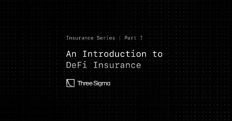 Insurance Series Part I - An Introduction to DeFi Insurance