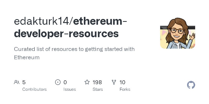 GitHub - edakturk14/ethereum-developer-resources: Curated list of resources to getting started with Ethereum