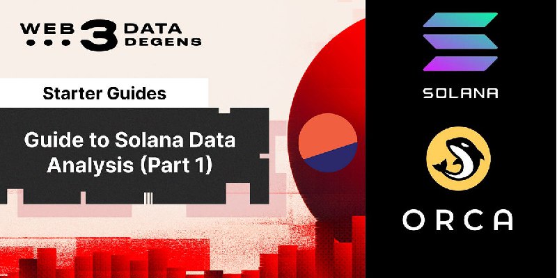 Starter Guide to Solana Data Analysis (Part 1)