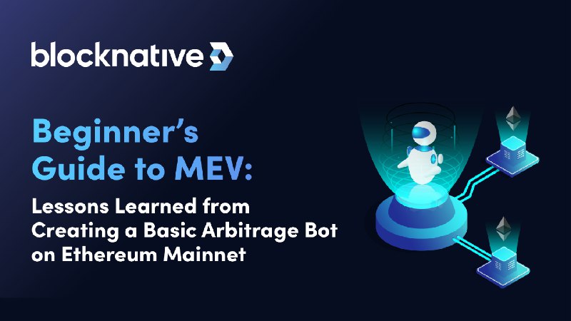 MEV Bot Guide: Create an Ethereum Arbitrage Trading Bot