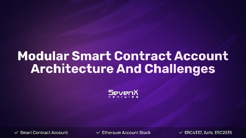 Modular Smart Contract Account Architectures and Challenges