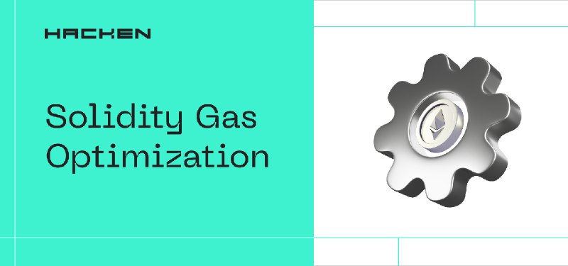 Solidity Gas Optimization: Best Practices & Expert Tips - Hacken