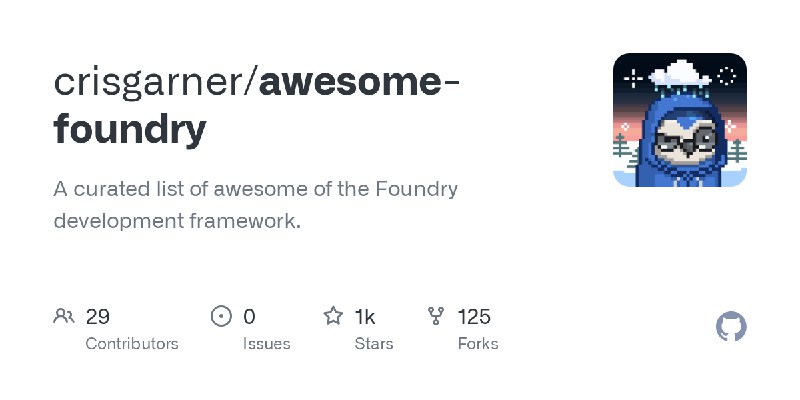 GitHub - crisgarner/awesome-foundry: A curated list of awesome of the Foundry development framework.