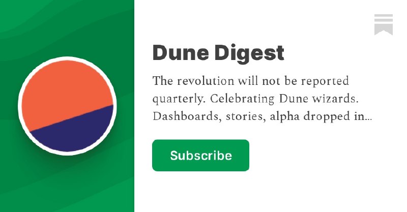 Dune Digest | Dune Analytics | Substack