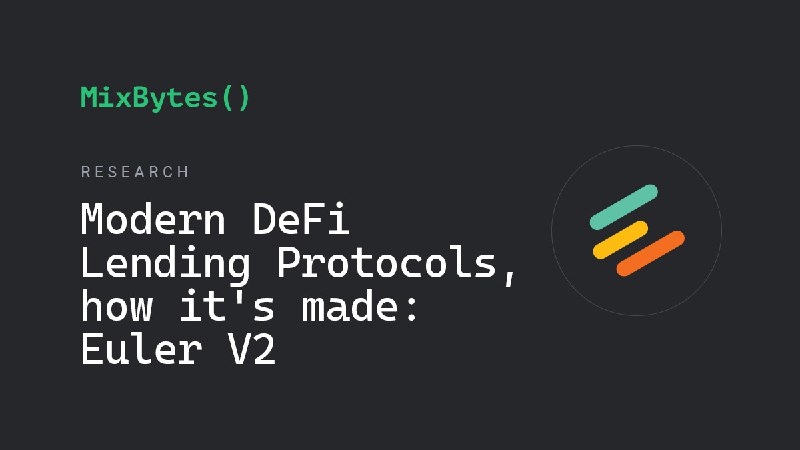 Modern DeFi Lending Protocols, how it's made: Euler V2