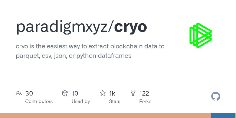 GitHub - paradigmxyz/cryo: cryo is the easiest way to extract blockchain data to parquet, csv, json, or python dataframes